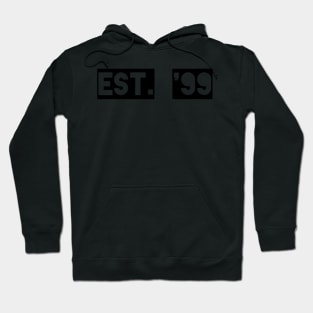 EST. '99 Hoodie